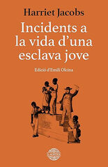 Incidents a la vida d'una esclava jove Incidents a la vida d'una esclava jove
