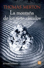 La monta&ntilde;a de los siete c&iacute;rculos Tapa blanda