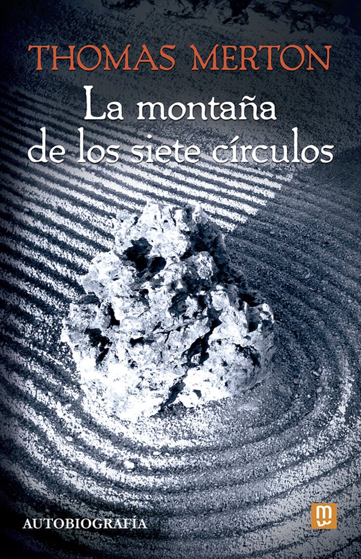 La monta&ntilde;a de los siete c&iacute;rculos Tapa blanda