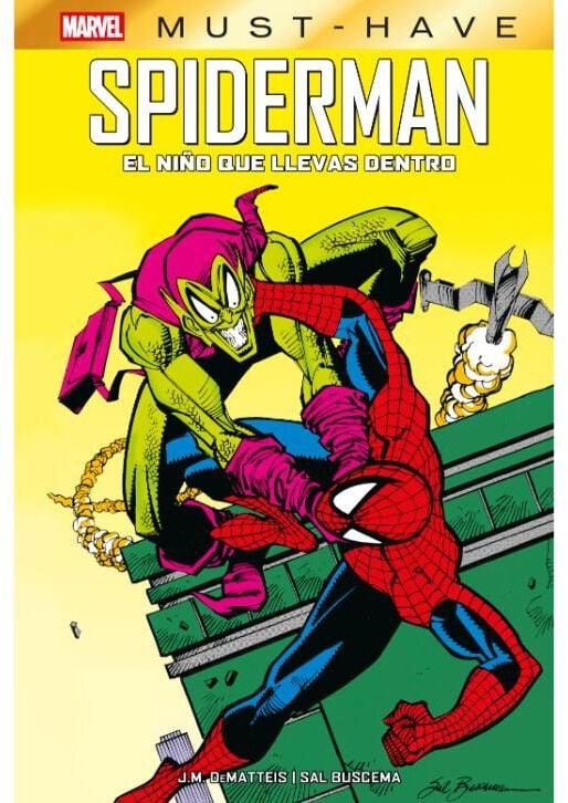 Marvel Must-Have. El espectacular Spiderman: El ni&ntilde;o que llevas dentro