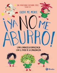 Cuido mi mente. ¡Ya no me aburro! Cuido mi mente. ¡Ya no me aburro!