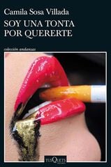 Soy una tonta por quererte Soy una tonta por quererte