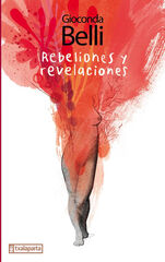 Rebeliones y revelaciones Rebeliones y revelaciones