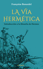 La vía hermética La vía hermética