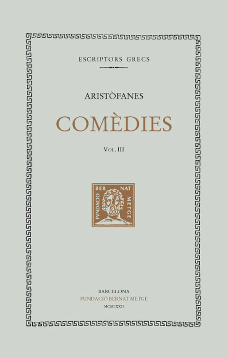 Comèdies, vol. III: Les vespes. La pau