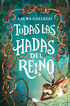Todas las hadas del reino (Edición limitada) Todas las hadas del reino (Edición limitada)