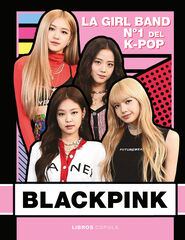 Blackpink. Nueva edición actualizada Blackpink. Nueva edición actualizada