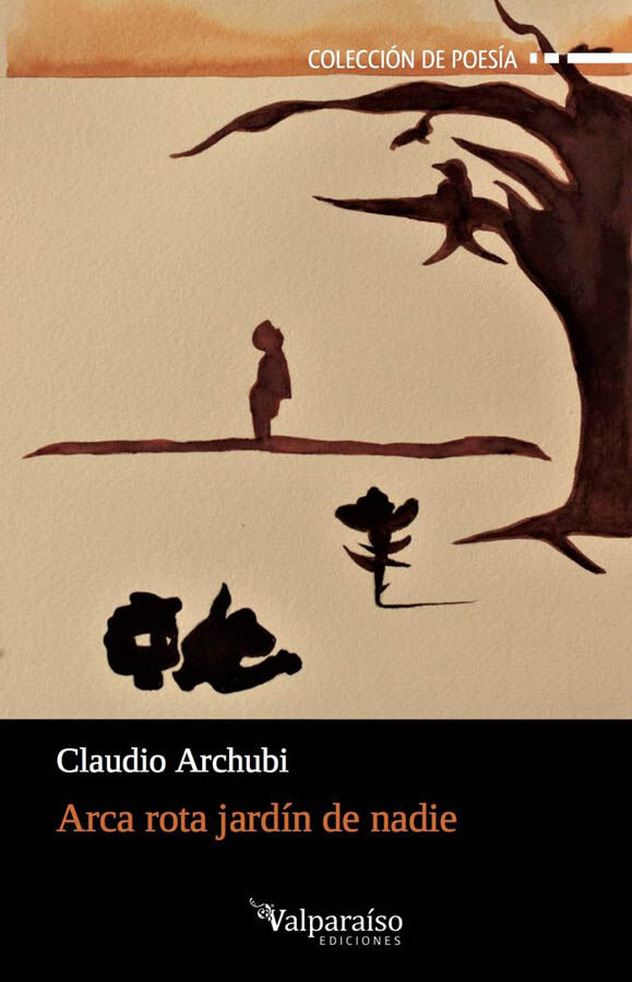 Arca rota jard&iacute;n de nadie