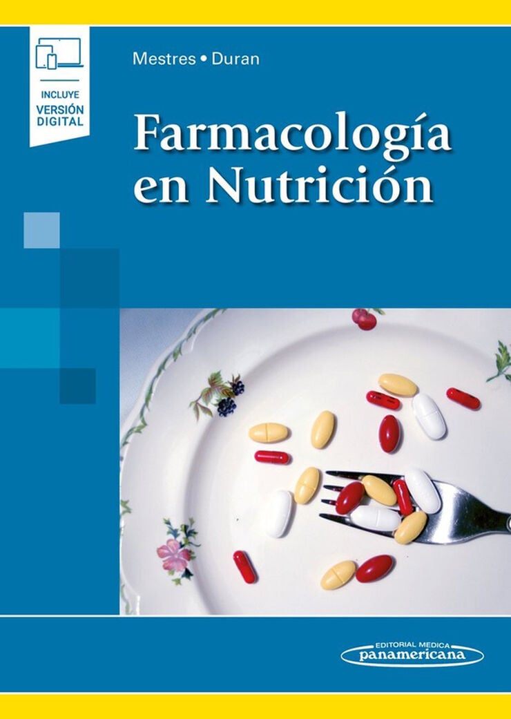 Farmacolog&iacute;a en Nutrici&oacute;n (incluye versi&oacute;n digital)