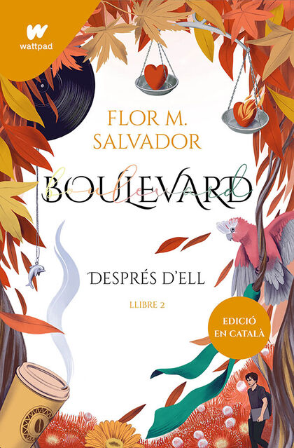 Boulevard. Llibre 2 (edició revisada per l'autora)