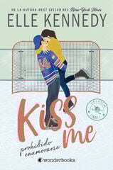Prohibido enamorarse (#KissMe 1) Prohibido enamorarse (#KissMe 1)