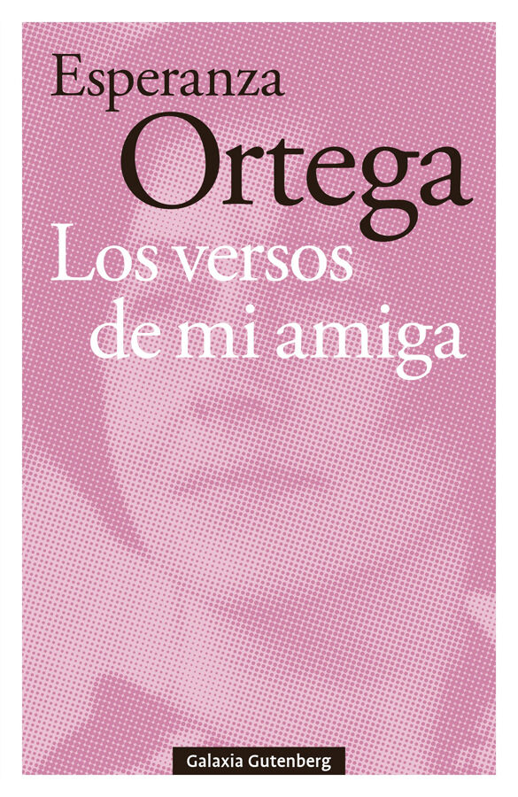 Los versos de mi amiga