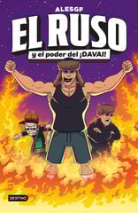 El Ruso 1. El Ruso y el poder del ¡Davai! El Ruso 1. El Ruso y el poder del ¡Davai!