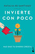 Invierte con poco Invierte con poco