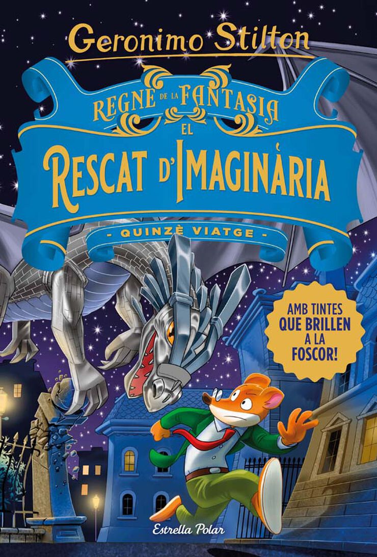 Regne de la Fantasia. El rescat d'Imaginària. Quinzè viatge