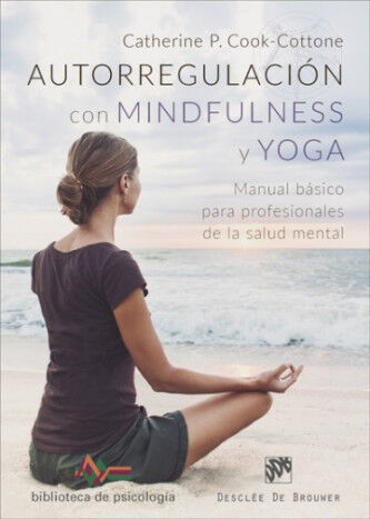 Autorregulaci&oacute;n con Mindfulness y Yoga