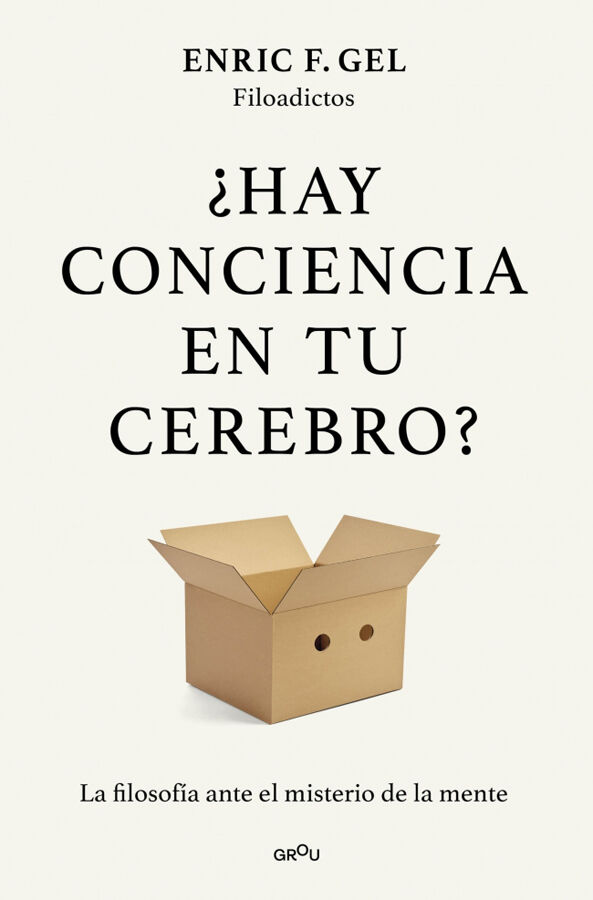 &iquest;Hay conciencia en tu cerebro?