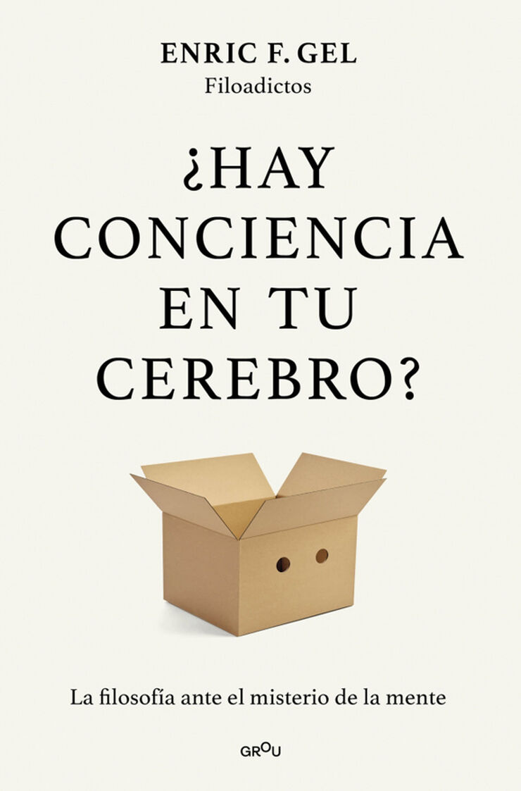 &iquest;Hay conciencia en tu cerebro?