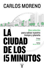 La ciudad de los 15 minutos