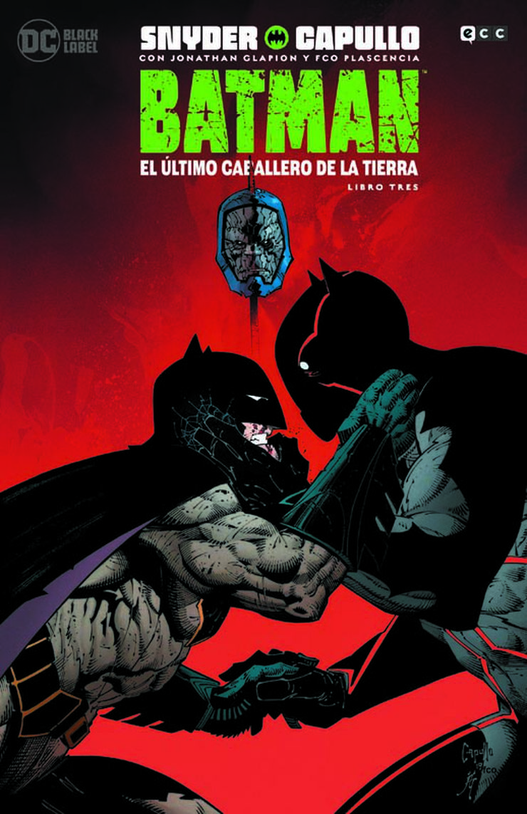 Batman: El último caballero de la Tierra - Libro tres