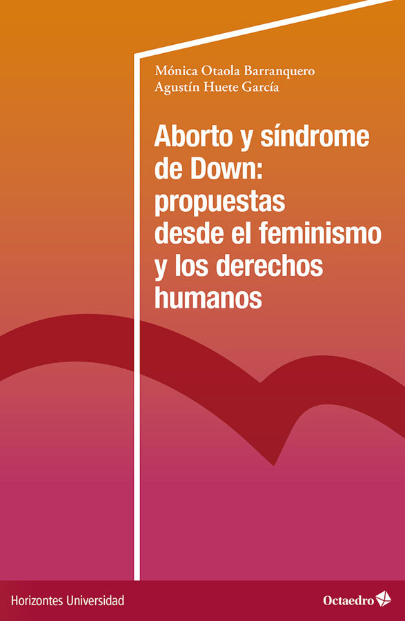 Aborto y s&iacute;ndrome de Down