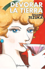 Devorar la tierra (Tezuka) Devorar la tierra (Tezuka)