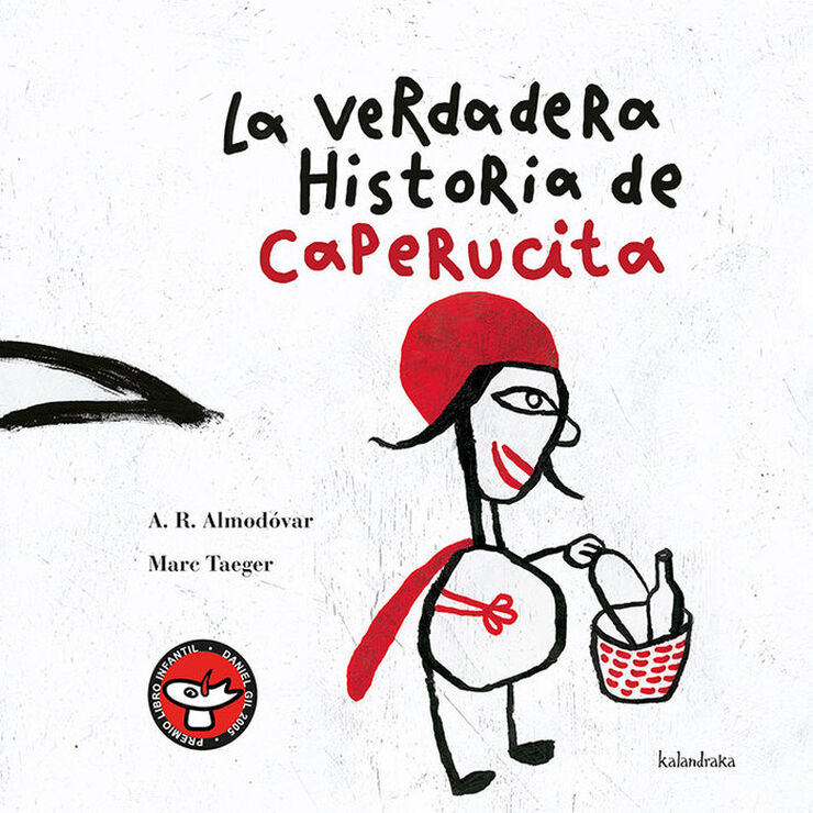 La verdadera historia de Caperucita