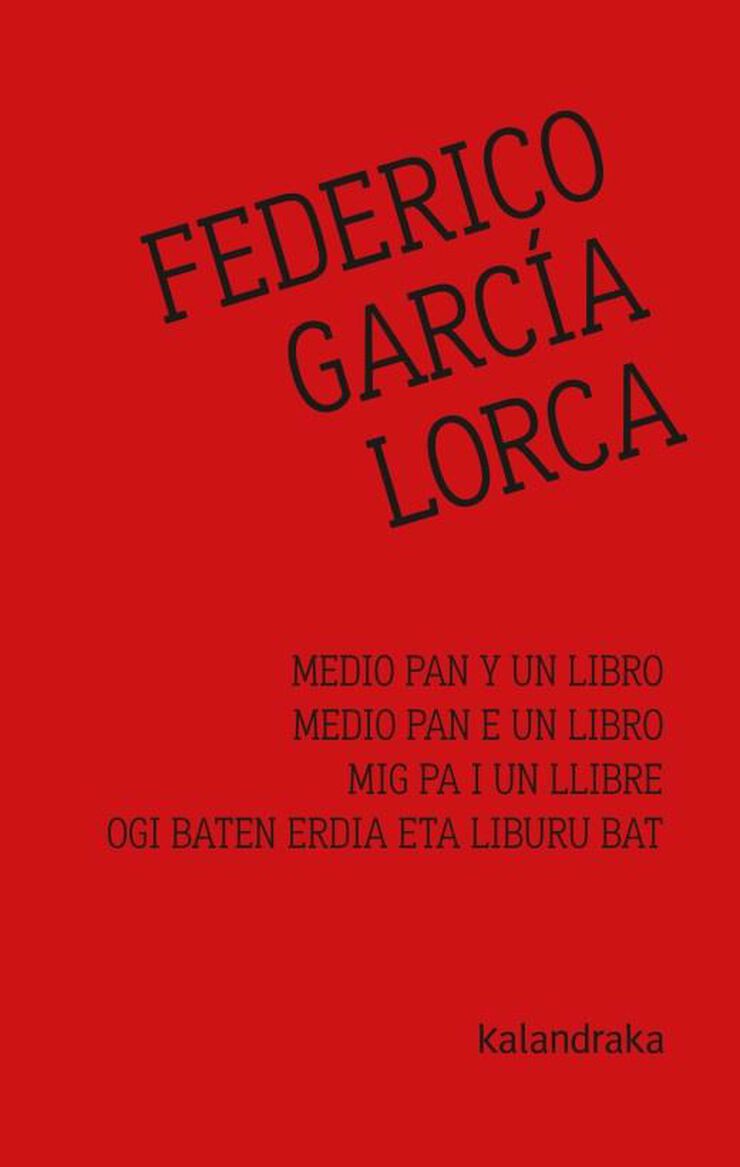 Medio Pan Y Un Libro - Mig Pa I Un Llibre