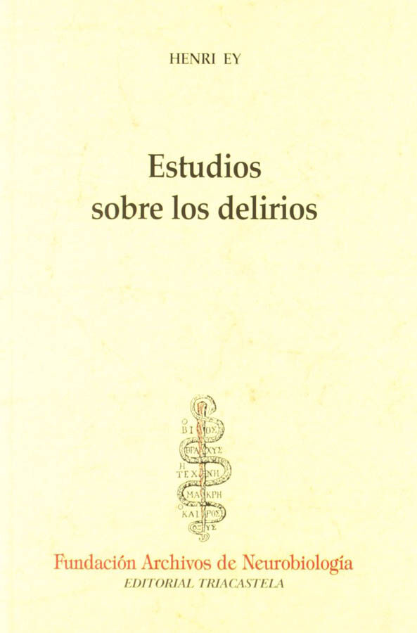 Estudios sobre los delirios