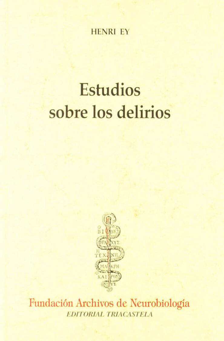 Estudios sobre los delirios