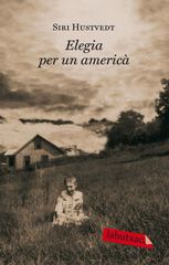 Elegia per un americà