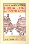 Huida y fin de Joseph Roth