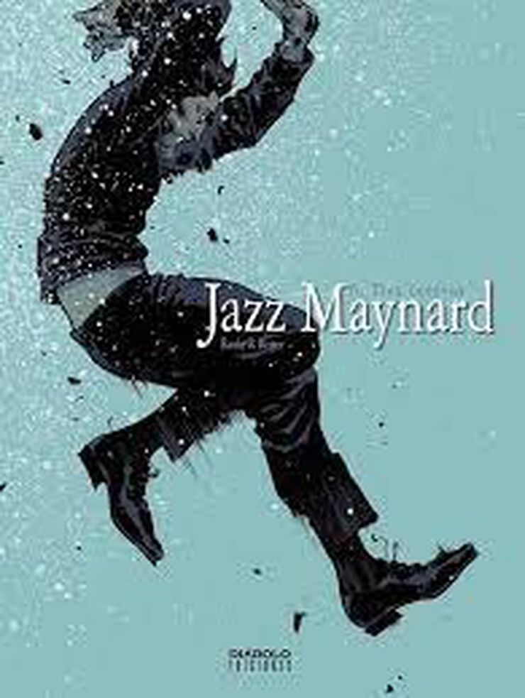 Jazz Maynard 6. Tres cuervos