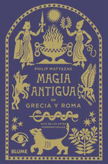 Magia antigua en Grecia y Roma Magia antigua en Grecia y Roma