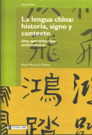 Lengua china: Historia, signo y contexto