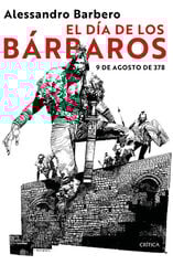 El día de los bárbaros El día de los bárbaros