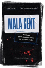 Mala gent Mala gent