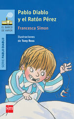 Pablo Diablo y el Ratón Pérez Pablo Diablo y el Ratón Pérez