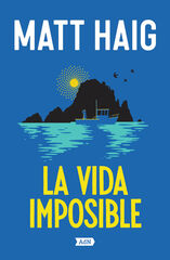 La vida imposible La vida imposible