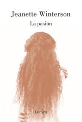 La pasión La pasión