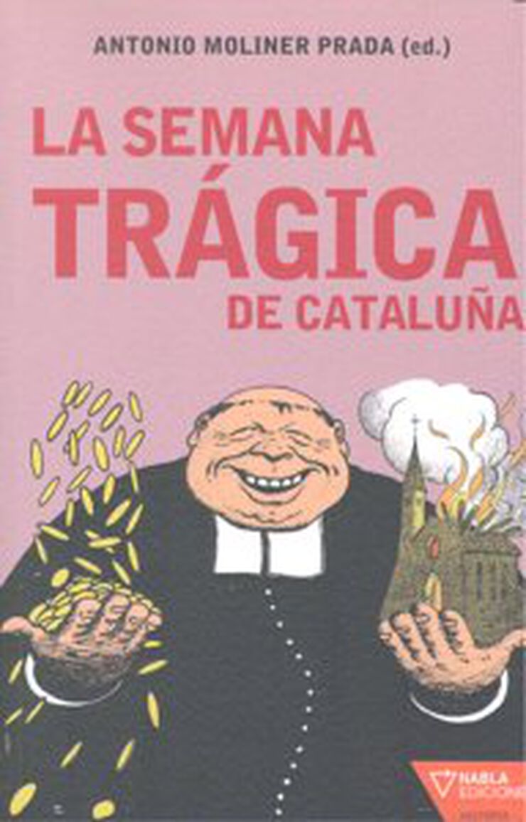 La semana trágica de Cataluña