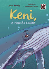 Keni, la pequeña ballena