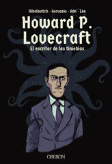 Howard P. Lovecraft. El escritor de las Howard P. Lovecraft. El escritor de las