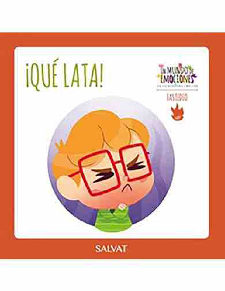 Un mundo de emociones núm. 51: El fastidio - ¡Qué lata!