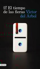 El tiempo de las fieras El tiempo de las fieras
