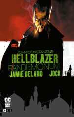Hellblazer: Pandemonium Hellblazer: Pandemonium