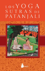 Los yoga sutras de Patanjali Los yoga sutras de Patanjali