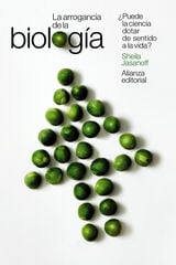La arrogancia de la biología La arrogancia de la biología