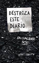Destroza este diario en cualquier sitio Destroza este diario en cualquier sitio