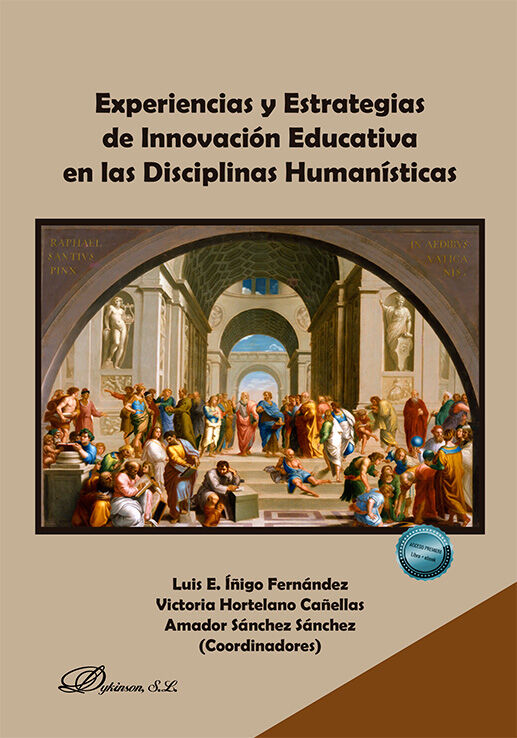Experiencias y Estrategias de Innovaci&oacute;n Educativa en las Disciplinas Human&iacute;sticas